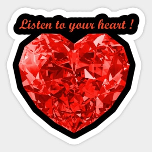 Listen to your heart Sticker